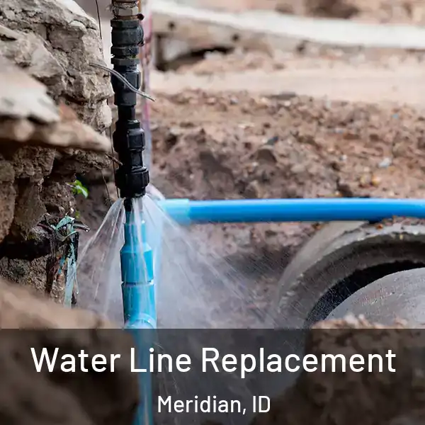  Water Line Replacement Meridian, ID